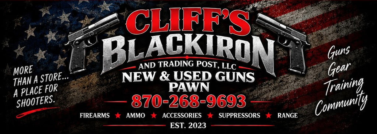 Cliff's BlackIron and Trading Post — New & used guns, pawn, range. 870-268-9693